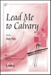 Lead Me to Calvary